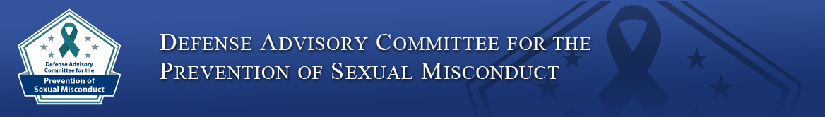 Defense Advisory Committe for the Prevention of Sexual Assult